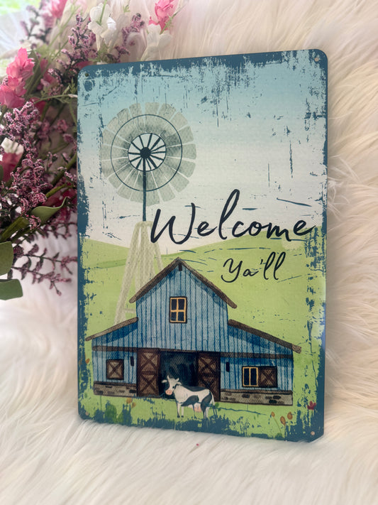 Welcome Ya’ll Farmhouse Metal Sign