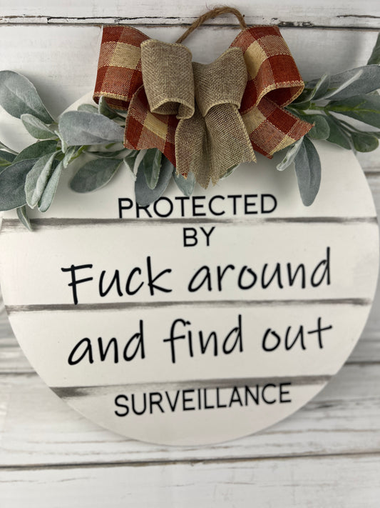 F Around and Find Out Surveillance Door Hanger