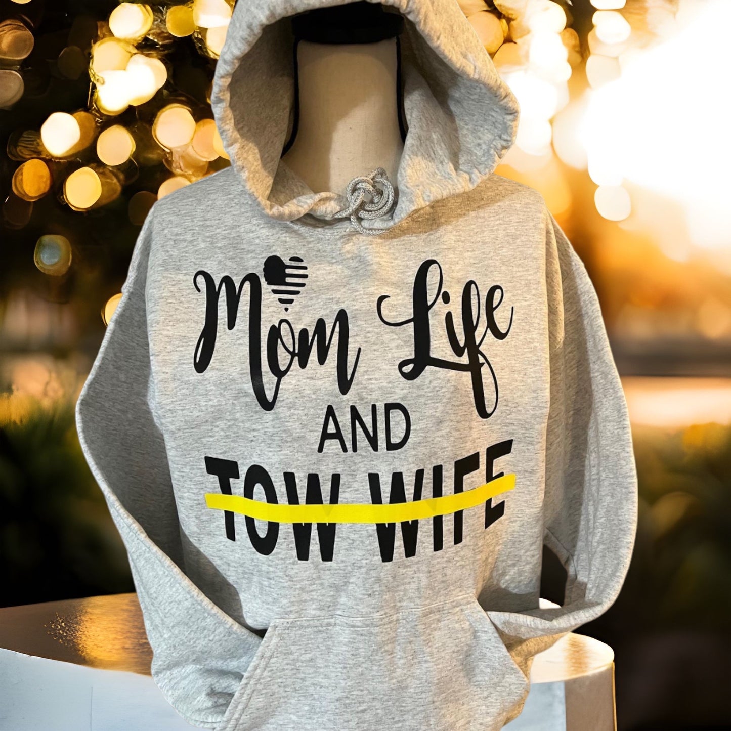 Mom Life Tow Wife Sweatshirt