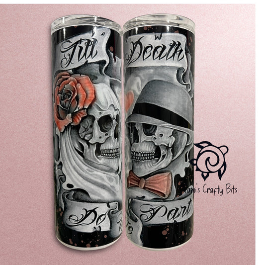 Till Death Do Us Part Tumbler