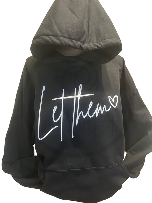 Let Them Hoodie